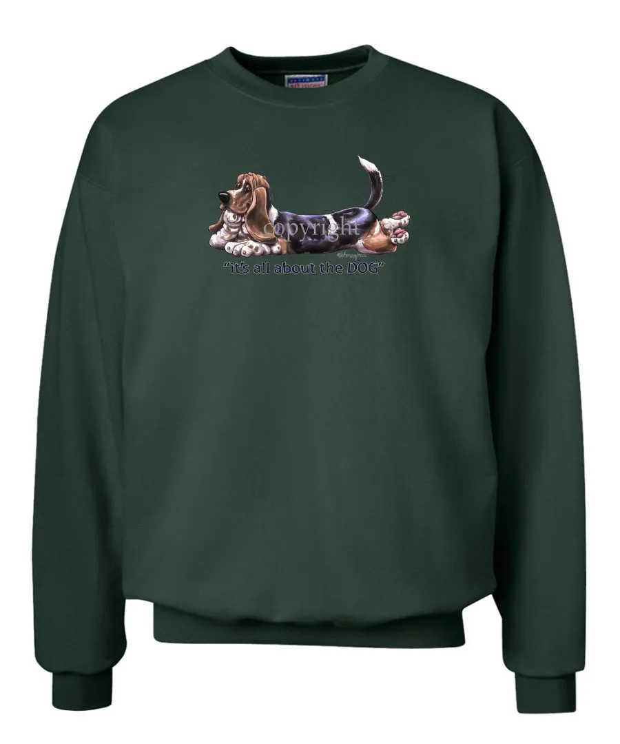 Basset Hound - All About The Dog - Sweatshirt