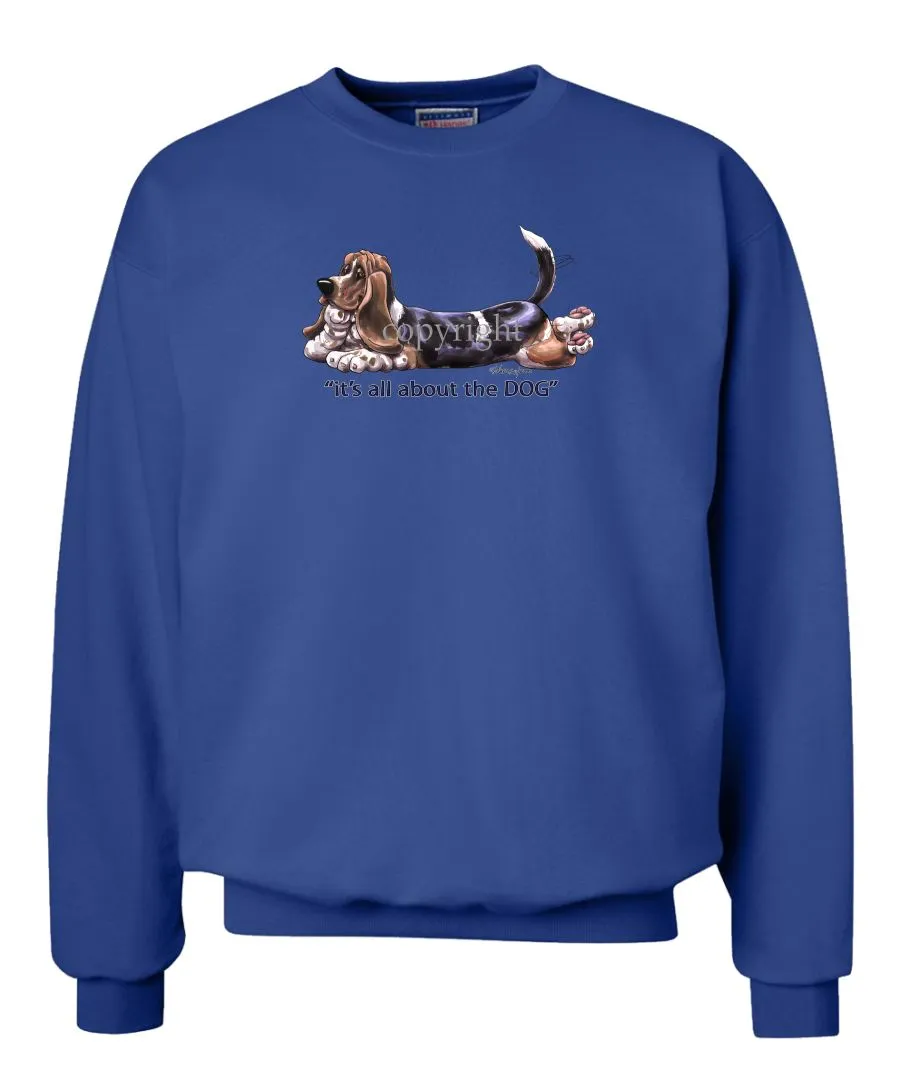 Basset Hound - All About The Dog - Sweatshirt