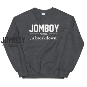 Jomboy Media, a breakdown | Sweatshirt